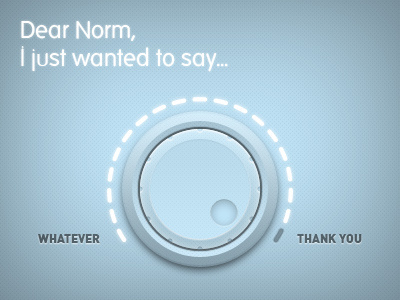 Thanks Norm. dial dribbble invite norm thanks
