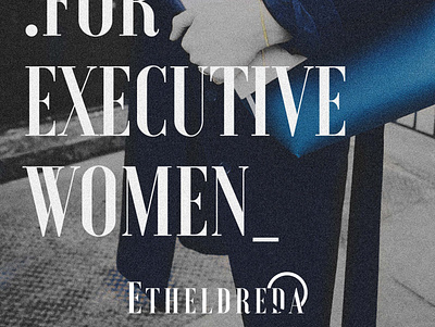 Etheldreda / Brand and Visual Identity brand branding clothing clothing brand executive fashion logo logotype store visual identity woman