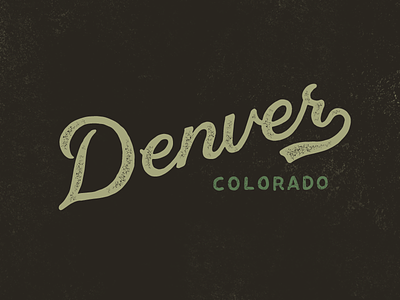 Denver denver hand lettering lettering texture type typography vintage