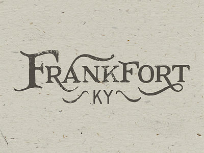 Frankfort frankfort hand lettering texture type typography vintage