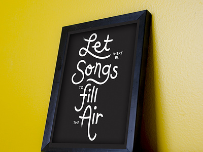 Let there be songs to fill the air grateful dead handlettering typography