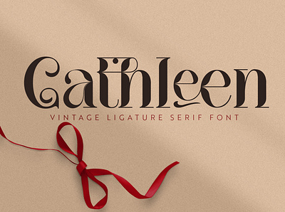 Cathleen|Vintage Ligature Serif Font branding design font illustration modern font serif font ui vintage font