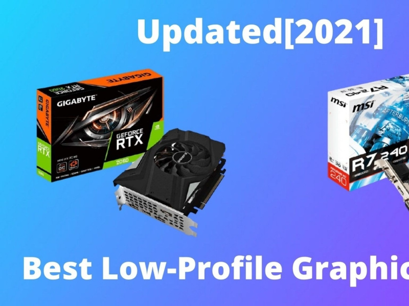 Best Low Profile Graphics cards by Gaming Thesaurus on Dribbble