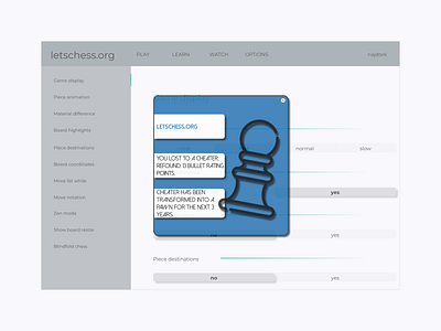 DailyUI 016 - pop-up overlay cheating chess design overlay popup ui web website