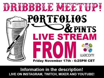 Dribbble MeetUp Live Stream from Wacom! dribbble dribbble meetup instgram mixer portfolio review portfolios twitch wacom youtube