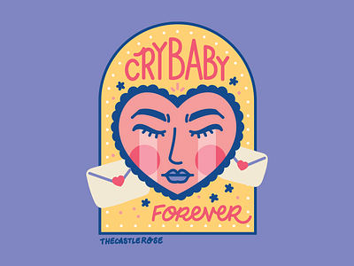 CRYBABY FOREVER