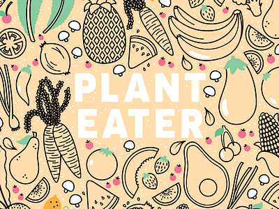 Plant Eater: Illustration fruits illustration line art pastel vegan vegetables vegetarian