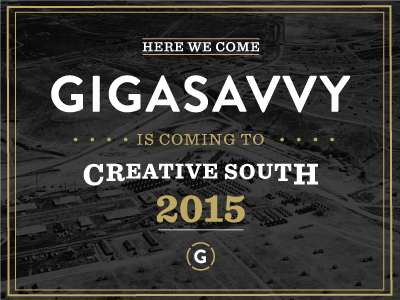 Gigasavvy At Creative South