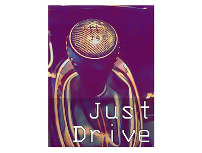 Just Drive abstract design photography