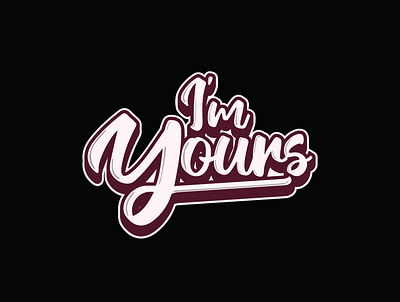 I'm Yours design illustration logo typography vector