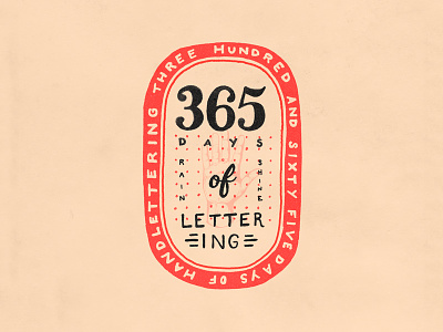 365 Days of Lettering 365 badge dot grid hand handlettering lettering logo red retro sans serif vintage
