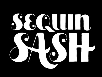 Sequin Sash daily lettering essie glitter handlettering ligatures sequin sash swashes typography