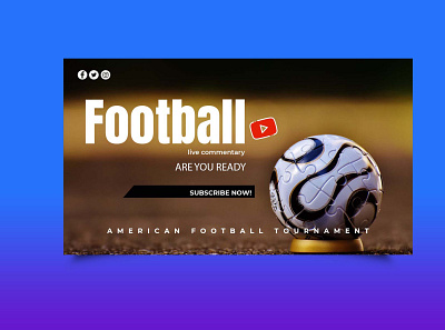 Free Football Championship Youtube Banner banner branding championship design design template designs football free logo psd mockup ui youtube