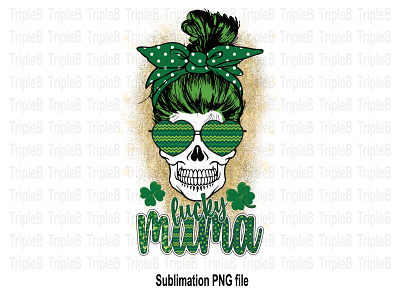 Lucky Skull Mama Glitter Gold Background St Patrick’s Day Sublim lucky mom