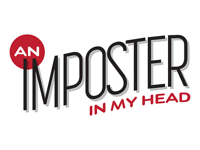 Imposter Syndrome design graphic design logo typography