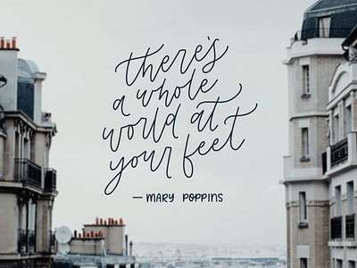 Mary Poppins Quote Lettering