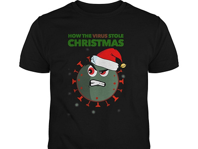 How the virus stole christmas T-shirt cloothing design design maker etsy harris shirt holiday merry chrismas merry chrismas tree shirt brandon tees