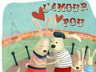 L'amour Fou crazy love family french love paris rabbits retro palette retro type