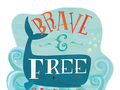 Brave & Free handlettering inspirational quote lettering nature quotes nautical ocean quote sealife wall art