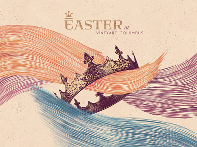 Easter at Vineyard Columbus brushstrokes church church series crown easter easter sunday inking king procreate series brand waves