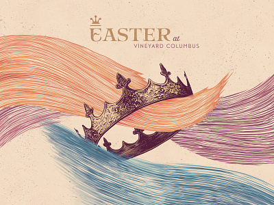 Easter at Vineyard Columbus brushstrokes church church series crown easter easter sunday inking king procreate series brand waves