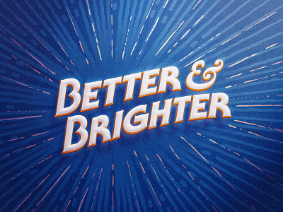 Better & Brighter burst church graphic key art new year resolution sermon title typography