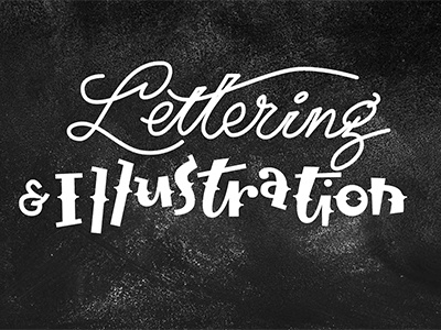 Lettering and Illustration on Chalkboard chalkboard hand drawn type illustrator lettering vector