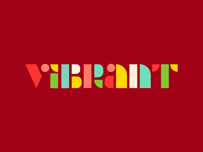 Vibrant Type Experiment colorful digitaldoodle shapes type typography vibrant