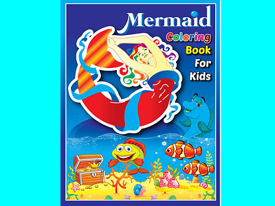 Mermaid Coloring Book For Kids amazon kindle design book design coloring book coloring book for adults coloring book for girls coloring book for kids cover design graphic design mermaid coloring book