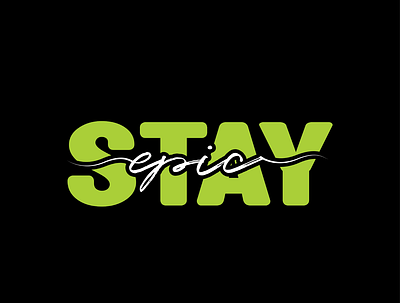 STAY EPIC 3d animation branding design graphic design illustration logo stay epic t shirt t shirt design vector