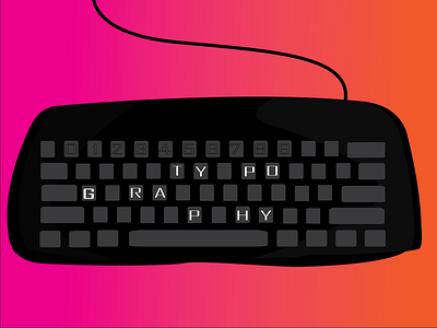 Typography- (Dribbble Weekly warm up Prompt 56) blackletter challenge dribbble illustration keyboard typography weekly warm up