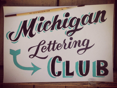 Michigan Lettering Club club lettering michigan script sign painting