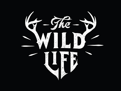 The Wild Life lettering typography wildyr