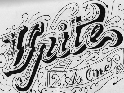 Unite As One lettering sketches