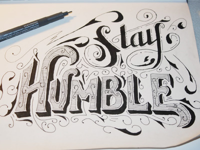 Stay humble humble lettering neil stay tasker