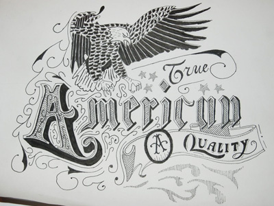 True American Quality ilustration lettering