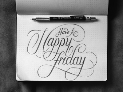 Happy Friday letter lettering script type typography