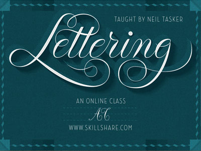 SkillShare Class class lettering neil skillshare tasker teach