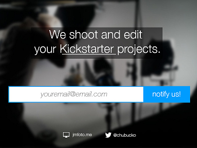 Landing page for JMFoto.me kickstarter landingpage notify product shoot products shoot signup simple video