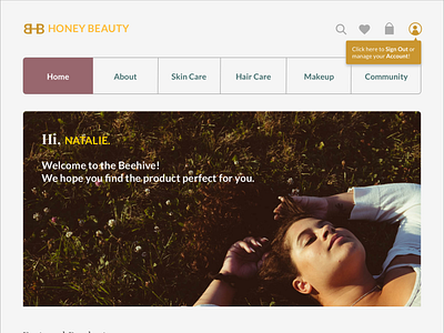 Honey Beauty - Created Account/Logged In Home design prototype sketch ui user experience design user interface design ux wireframe