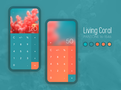 Day 03 | Calculator application calculator design green living coral livingcoral mobile orange penton ui