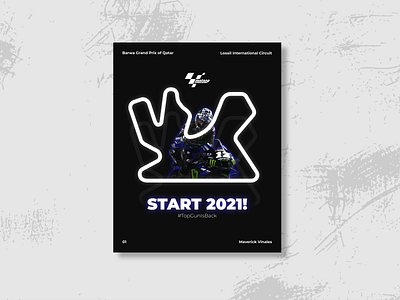 MotoGP 2021 Poster | 01 - #TopGunIsBack graphic design motogp motorsport neon poster poster design rider sports design vector