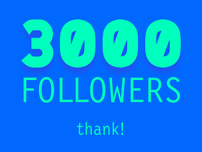 3000 followers! Thank!!! interface logotype ui ux