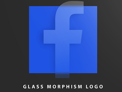 Glass Morphism facebook logo re design 2020 design branding facebook logo glassmorphism graphic design redesigned