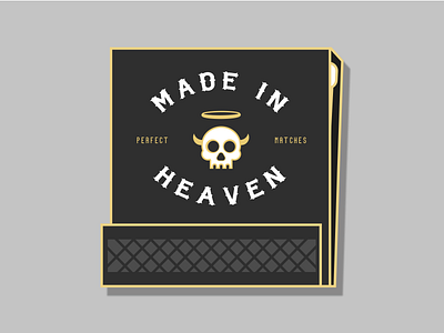 Match Made In Heaven heaven match matchbook matches perfect skull