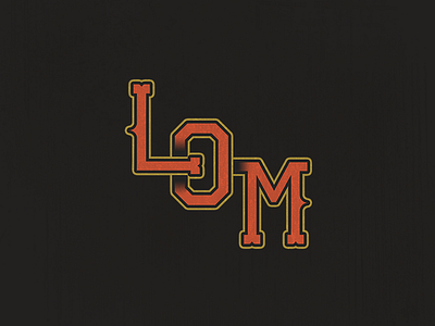 LOM - Monogram lom loyalty money monogram