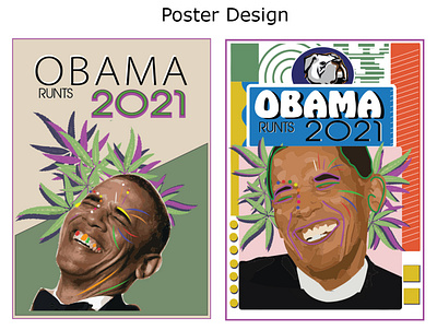 OBAMA RUNTS 2021 design illustration obama poster design weed weed package