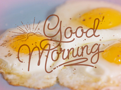 Good Morning Y'all breakfast egg good morning hand lettering lettering retro