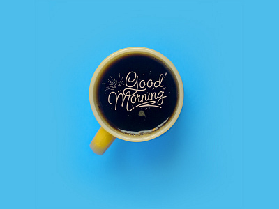 Good Morning Coffee breakfast clean coffee good morning hand lettering lettering new photo retro