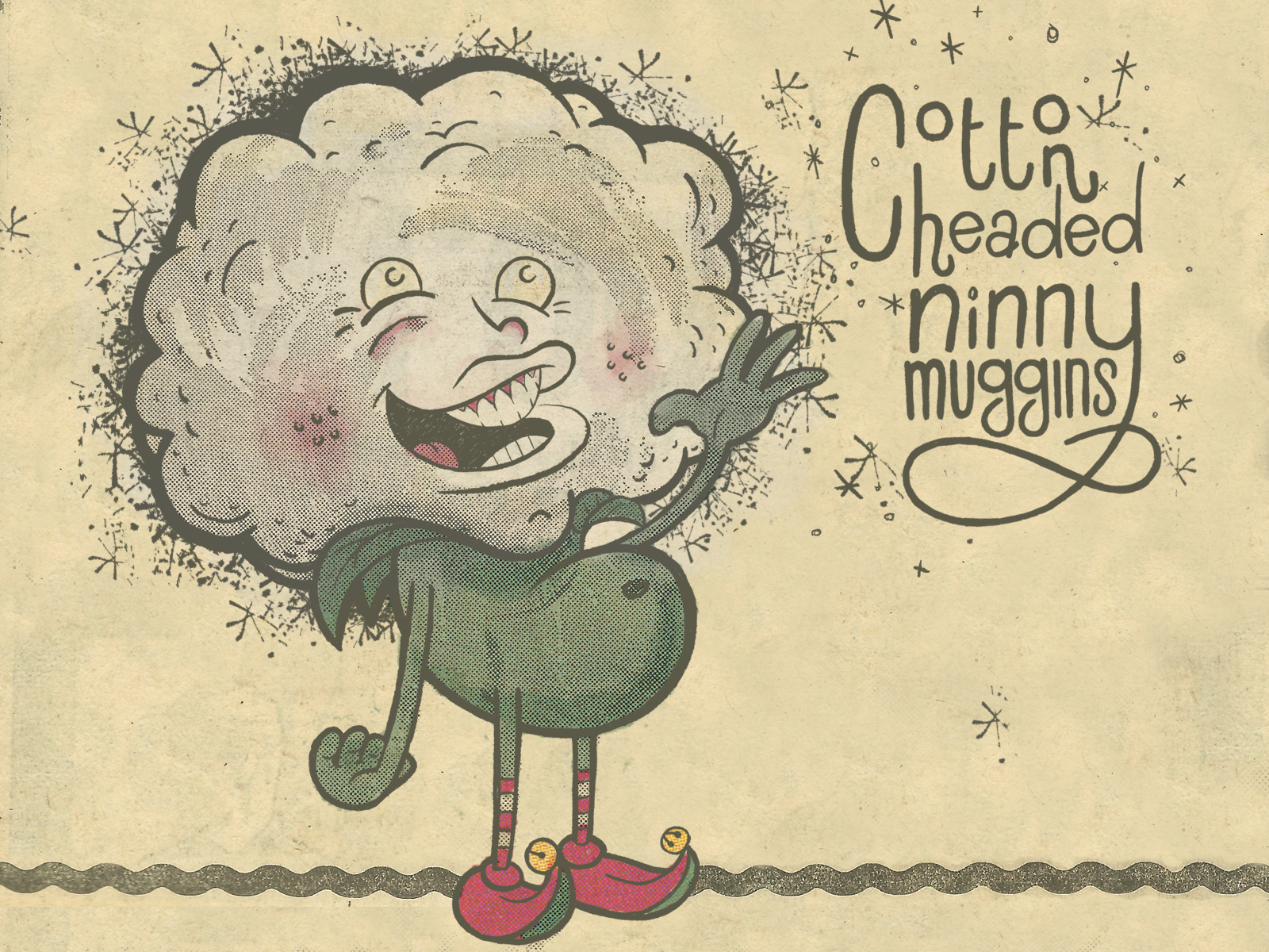 Dribbble cotton_headed_ninny_muggins.jpg by Derric Wise